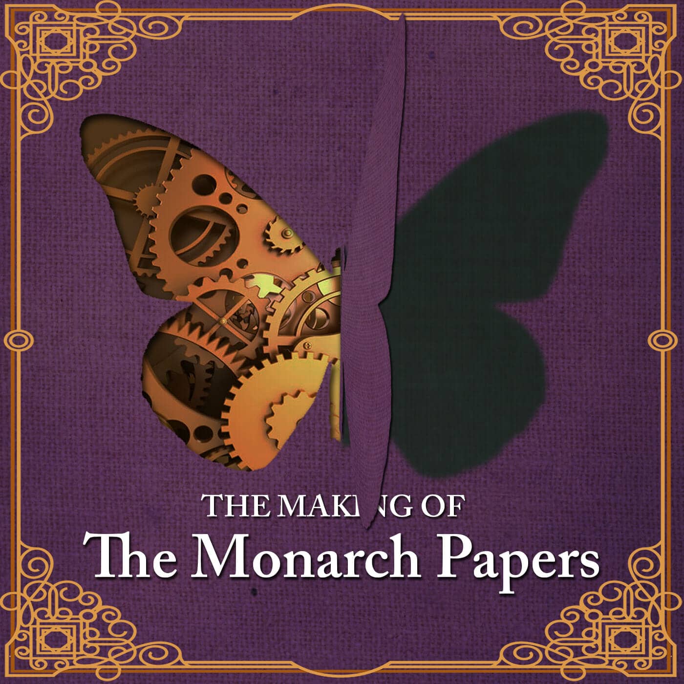 The Making of the Monarch Papers